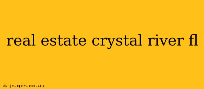 real estate crystal river fl