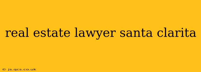 real estate lawyer santa clarita