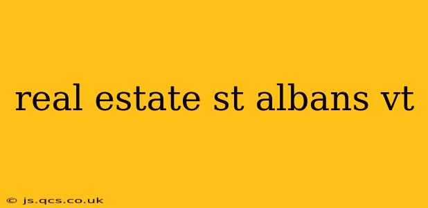 real estate st albans vt