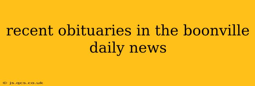 recent obituaries in the boonville daily news