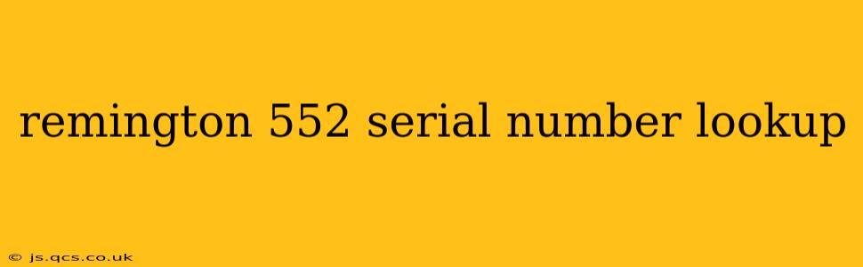 remington 552 serial number lookup