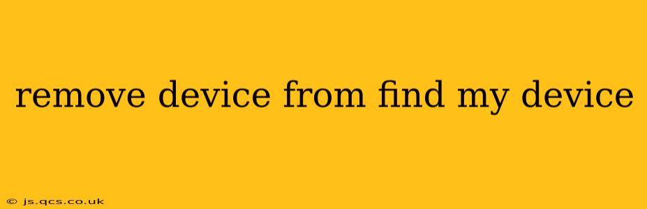 remove device from find my device