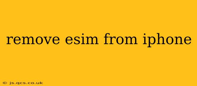 remove esim from iphone