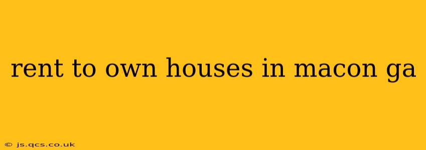 rent to own houses in macon ga