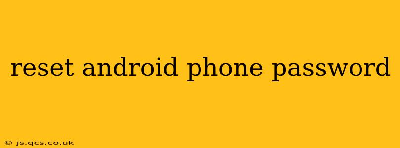 reset android phone password