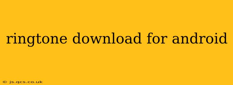 ringtone download for android