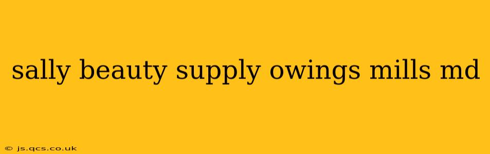 sally beauty supply owings mills md