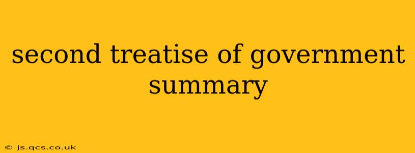 second treatise of government summary