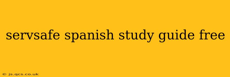 servsafe spanish study guide free