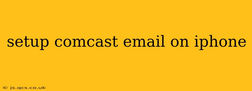 setup comcast email on iphone
