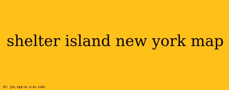shelter island new york map