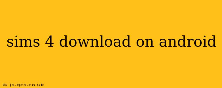 sims 4 download on android