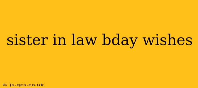 sister in law bday wishes