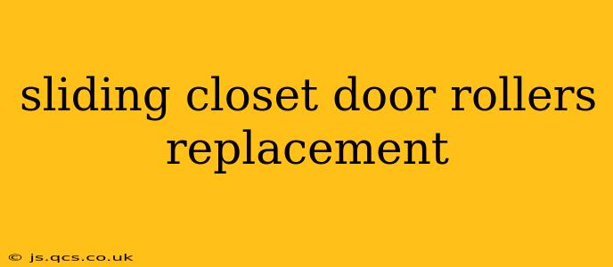 sliding closet door rollers replacement