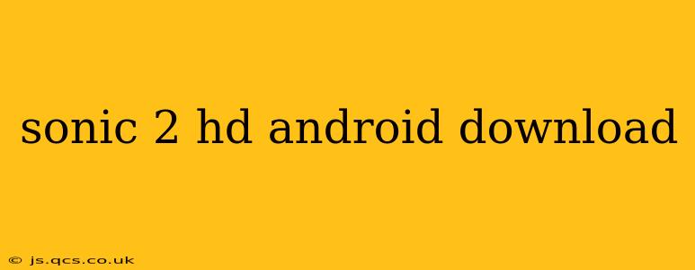 sonic 2 hd android download