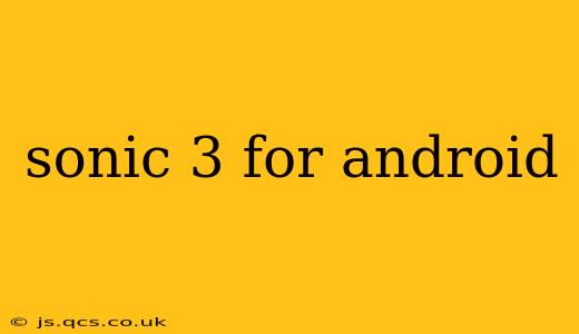 sonic 3 for android