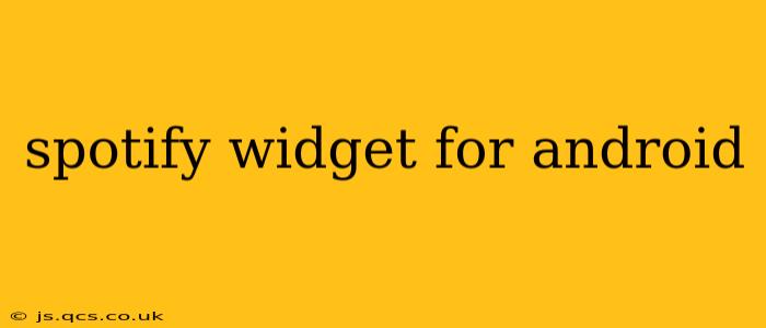 spotify widget for android