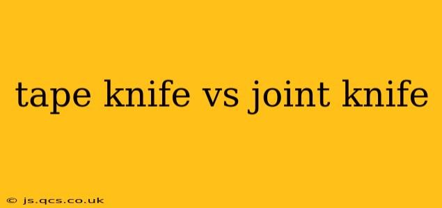 tape knife vs joint knife