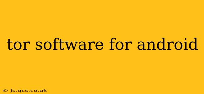 tor software for android