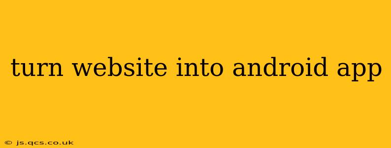 turn website into android app