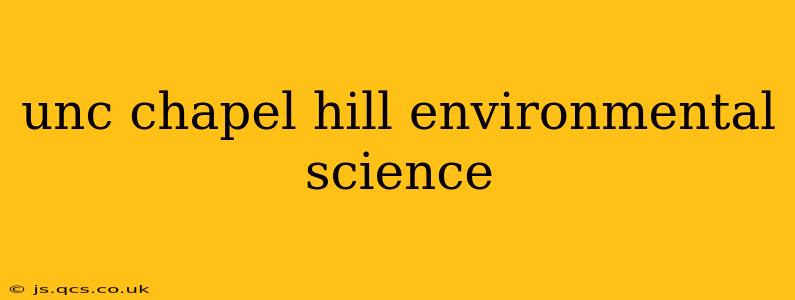 unc chapel hill environmental science