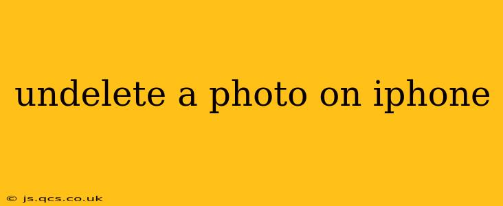 undelete a photo on iphone