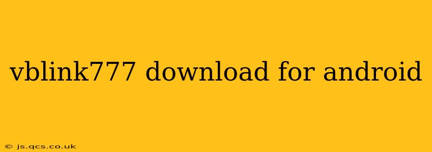 vblink777 download for android