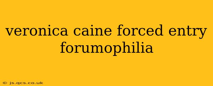 veronica caine forced entry forumophilia veronica caine forced entry forumophilia