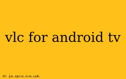 vlc for android tv