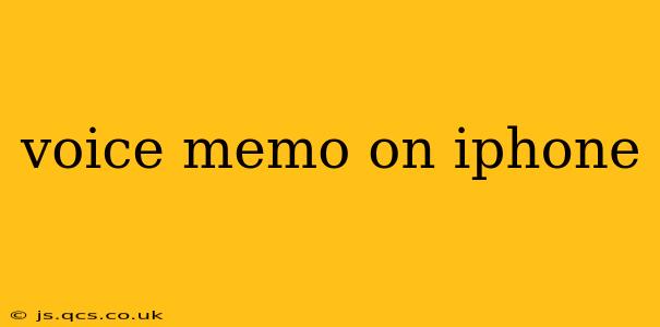 voice memo on iphone