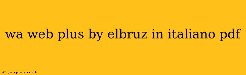 wa web plus by elbruz in italiano pdf