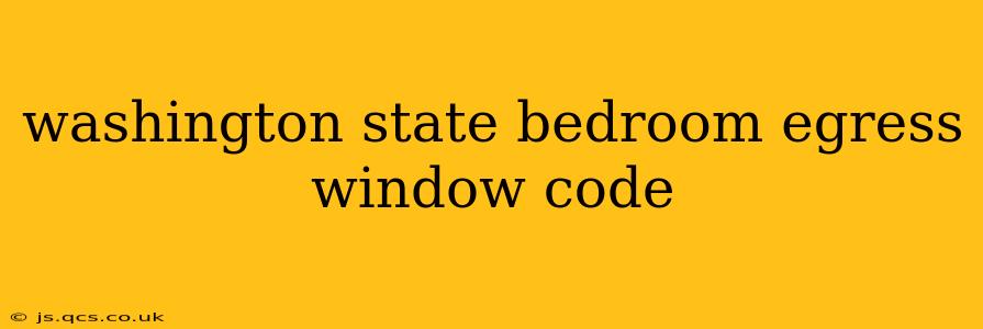 washington state bedroom egress window code