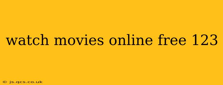 watch movies online free 123