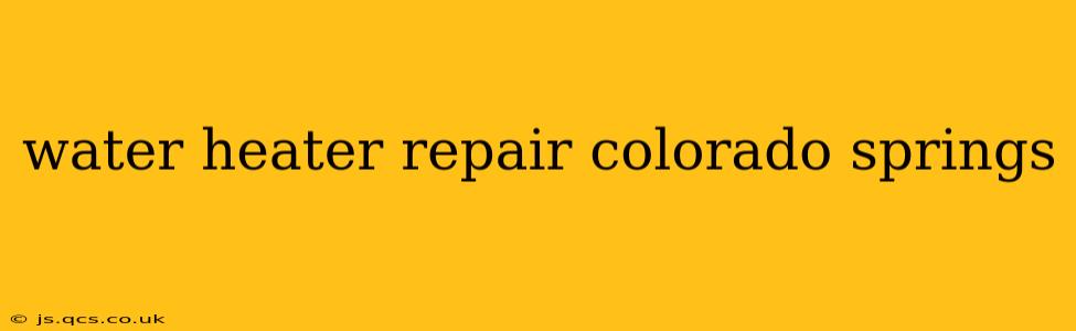water heater repair colorado springs
