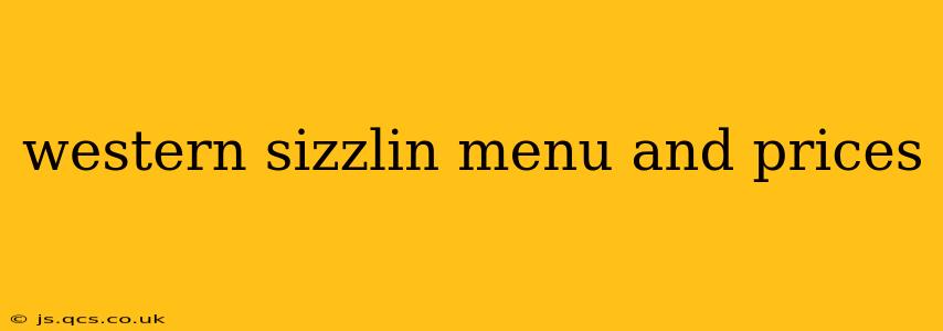western sizzlin menu and prices