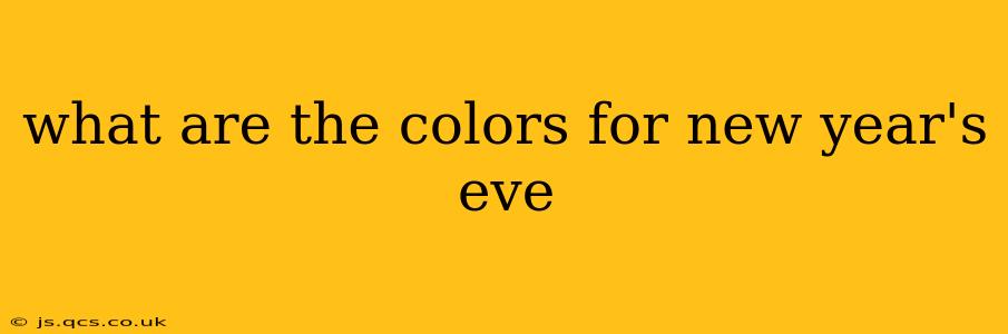 what are the colors for new year's eve