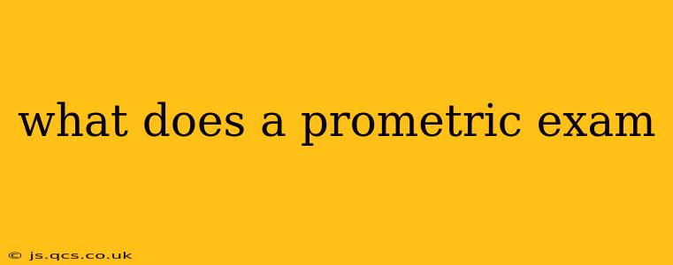 what does a prometric exam