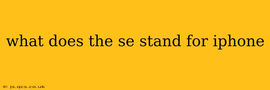 what does the se stand for iphone