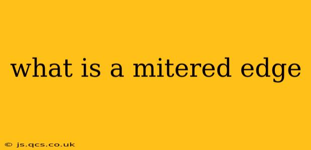 what is a mitered edge