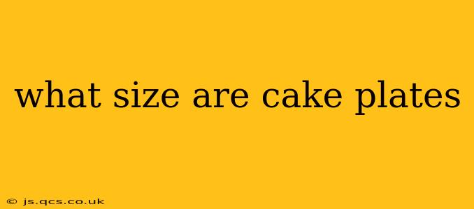 what size are cake plates