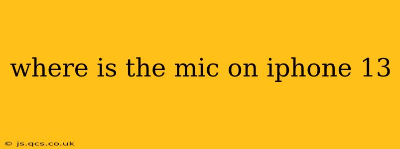 where is the mic on iphone 13