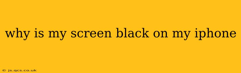 why is my screen black on my iphone