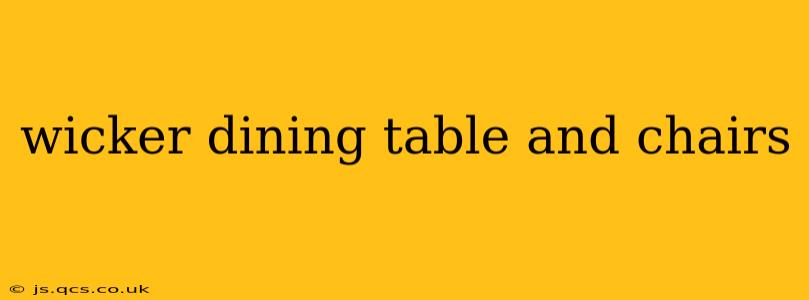 wicker dining table and chairs