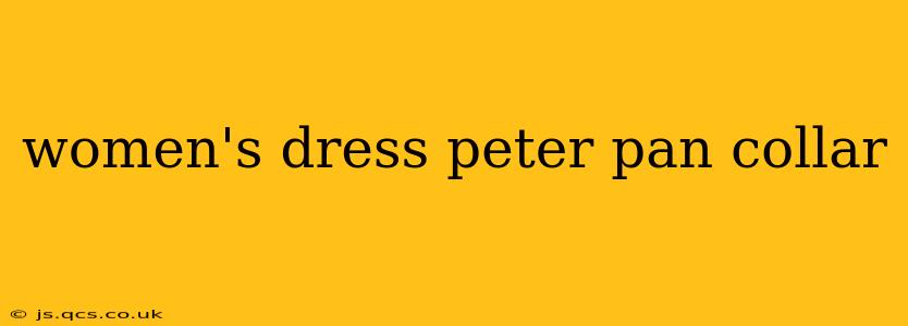 women's dress peter pan collar