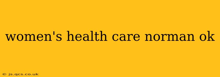 women's health care norman ok